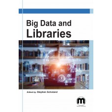 Big Data and Libraries